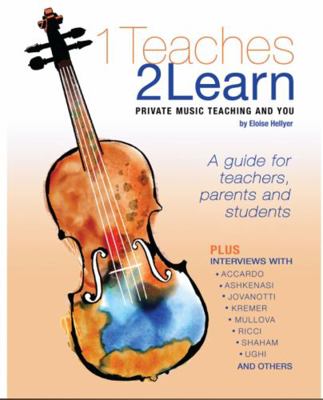 Paperback 1 Teaches 2 Learn : Private Music Teaching and You Book