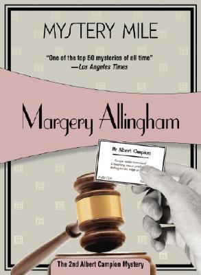 Mystery Mile: Albert Campion #2 1933397446 Book Cover
