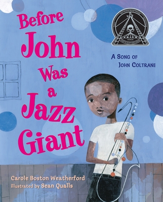 Before John Was a Jazz Giant: A Song of John Co... B00A2QPTFS Book Cover