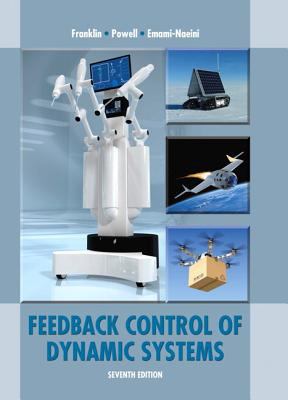 Feedback Control of Dynamic Systems 0133496597 Book Cover