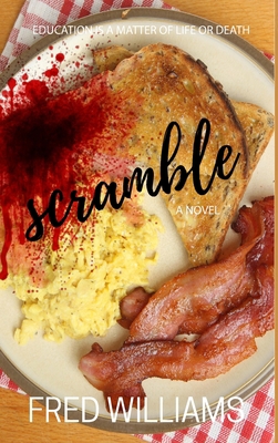 Scramble: A Perfect Recipe For Math, Murder, an... 0578702134 Book Cover
