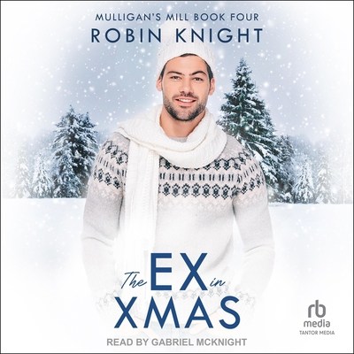 The Ex in Xmas B0F47JFS8H Book Cover