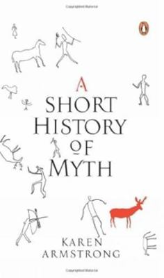 A Short Story of Myth 0144000938 Book Cover