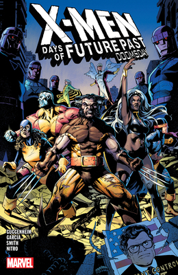 X-Men: Days of Future Past - Doomsday 1302952250 Book Cover