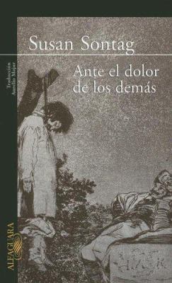 Ante El Dolor de Los Demas (Spanish Edition) [Spanish] 9505118902 Book Cover