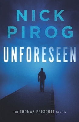 Unforeseen B0884JYGB5 Book Cover