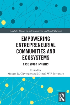 Empowering Entrepreneurial Communities and Ecos... 1032263199 Book Cover