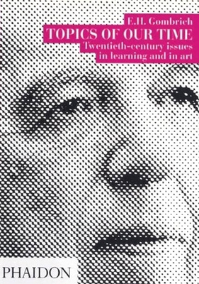 Topics of Our Time: Twentieth-century issues in... 0714827916 Book Cover