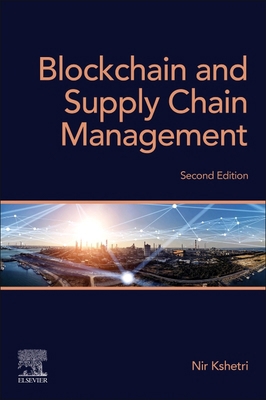 Blockchain and Supply Chain Management 0443301557 Book Cover