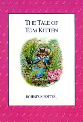 The Tale of Tom Kitten 1577191609 Book Cover