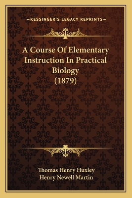 A Course Of Elementary Instruction In Practical... 116418797X Book Cover