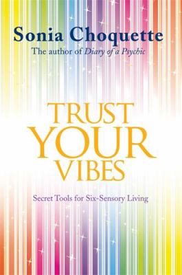 Trust Your Vibes 1781802831 Book Cover