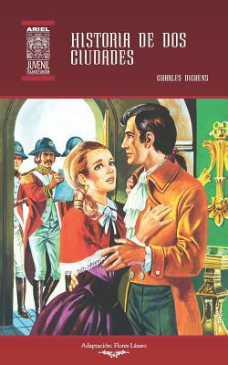 Historia de dos ciudades: Ilustrado [Spanish] 9978185208 Book Cover
