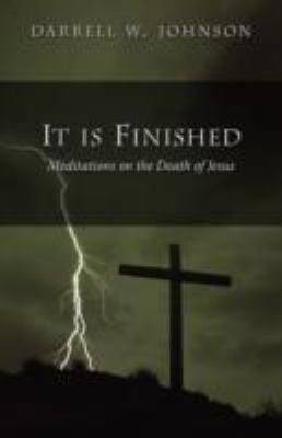 It Is Finished 1573834017 Book Cover