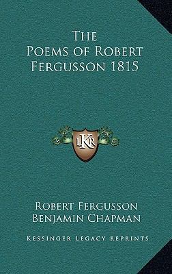 The Poems of Robert Fergusson 1815 1163215368 Book Cover