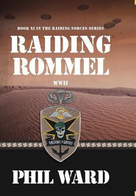 Raiding Rommel 1732766908 Book Cover