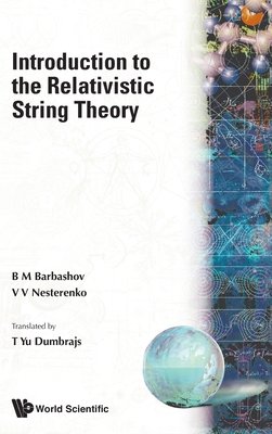 Intro to the Relativistic String Theory 9971506874 Book Cover