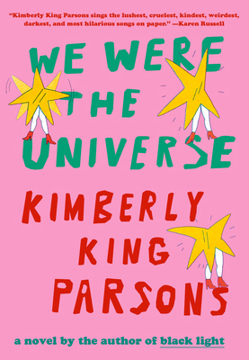 We Were the Universe 0525521852 Book Cover