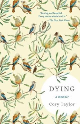 Dying: A Memoir 1941040705 Book Cover