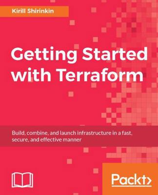 Getting Started with Terraform 1786465108 Book Cover
