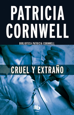 Cruel Y Extraño / Cruel and Unusual [Spanish] 8490703671 Book Cover