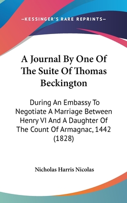 A Journal By One Of The Suite Of Thomas Becking... 1104008912 Book Cover