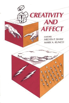 Creativity and Affect 0893919772 Book Cover