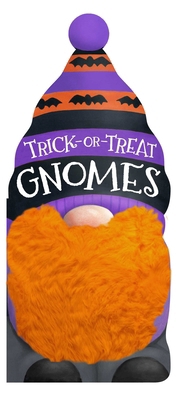 Trick-Or-Treat Gnomes 1665989661 Book Cover