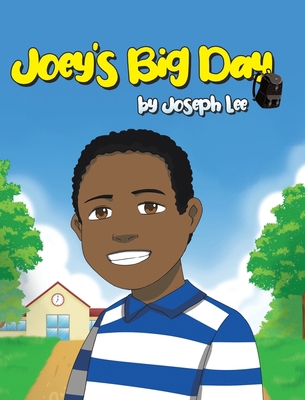 Joey's Big Day 1662460767 Book Cover