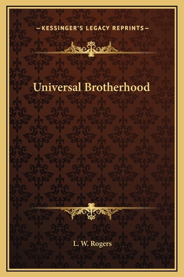 Universal Brotherhood 1169177557 Book Cover