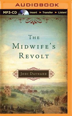 The Midwife's Revolt 1501230697 Book Cover