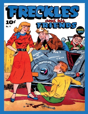 Freckles and His Friends #9 B084QLDV1J Book Cover
