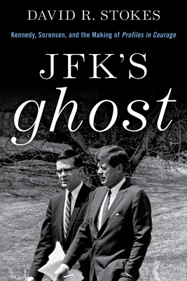 Jfk's Ghost: Kennedy, Sorensen and the Making o... 149307234X Book Cover