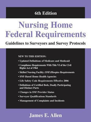 Nursing Home Federal Requirements: Guidelines t... 0826102670 Book Cover