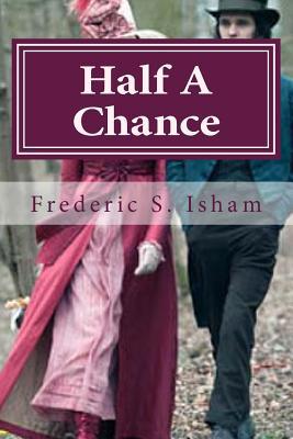 Half A Chance 1522882464 Book Cover