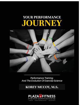Your Performance Journey: Performance Training ... 1724354086 Book Cover