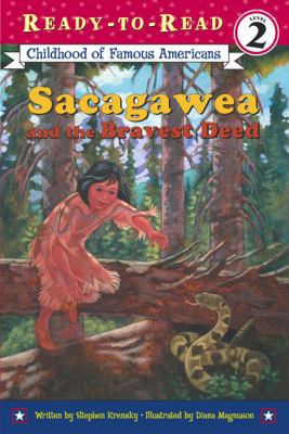 Sacagawea and the Bravest Deed 0613575822 Book Cover