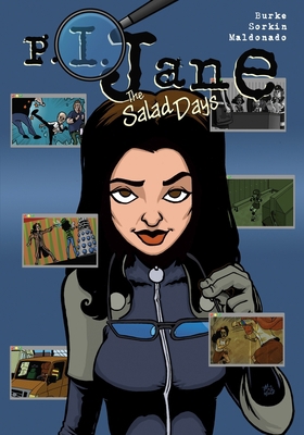 P.I. Jane: The Salad Days 163529875X Book Cover