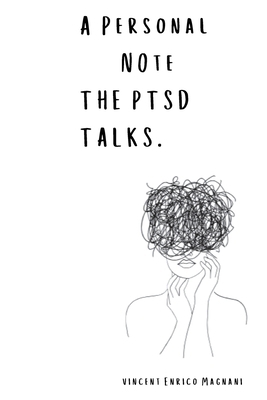 A Personal Note The PTSD talks B0CL1GK85X Book Cover