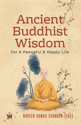 Ancient Buddhist Wisdom for A Peaceful & Happy ... 9355620675 Book Cover