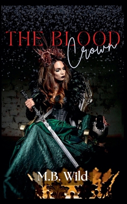 The Blood Crown B0DJDVYGT5 Book Cover