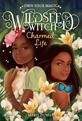 Charmed Life (Wildseed Witch Book 2) 1419755641 Book Cover