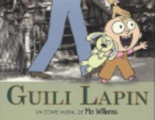guili lapin [French] 2211095518 Book Cover