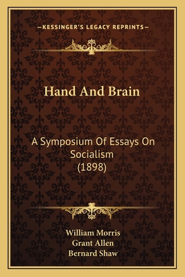 Hand And Brain: A Symposium Of Essays On Social... 1166955184 Book Cover