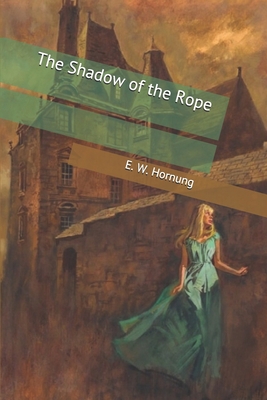 The Shadow of the Rope 1704347041 Book Cover