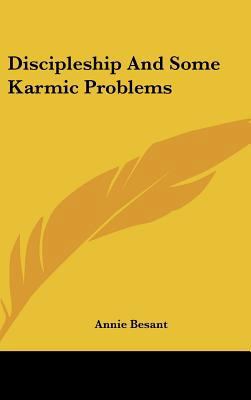Discipleship and Some Karmic Problems 1161641483 Book Cover