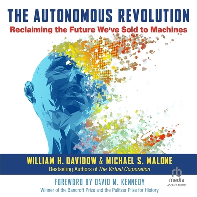 The Autonomous Revolution: Reclaiming the Futur... B0FV9YGTXH Book Cover