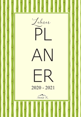 Lehrerplaner 2020 - 2021: Lehrerkalender für da... [German] 1658663748 Book Cover