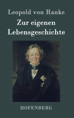 Zur eigenen Lebensgeschichte [German] 3843064563 Book Cover