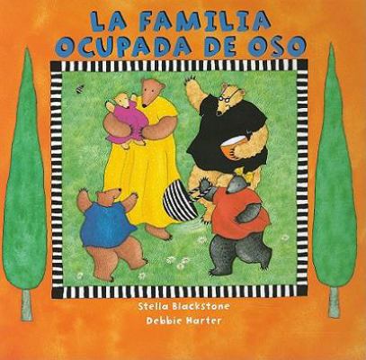 La Familia Ocupada de Oso [Spanish] 184686433X Book Cover